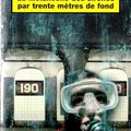 "La Mélancolie des sirènes par trente mètres de fond" de Serge Brussolo