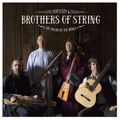 Duplessy relance ses Violins of the world avec l'excellent album Brothers of String