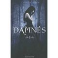 La saga Fallen, T.1 " Damnés ", Lauren Kate