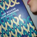 Une bouche sans personne - Gilles Marchand