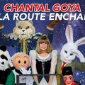  CHANTAL GOYA - "SUR LA ROUTE ENCHANTEE" - 2023