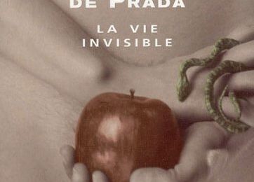 Juan Manuel de Prada - La vie invisible