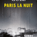 Paris la nuit de Jérémie Guez