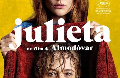 "Julieta" de Pedro Almodóvar : doux ressassement...