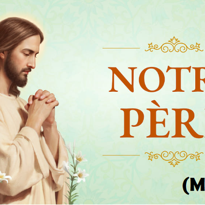 Evangile et homélie du MARDI 20 Fév. 2024. Le Notre Père, qui es aux cieux.