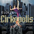 En ce moment sur scène : Cirkopolis