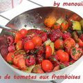 Salade de tomates aux framboises