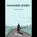 Ani Sedent chronique "Naoned 2084" d'Yvonne Andurand 